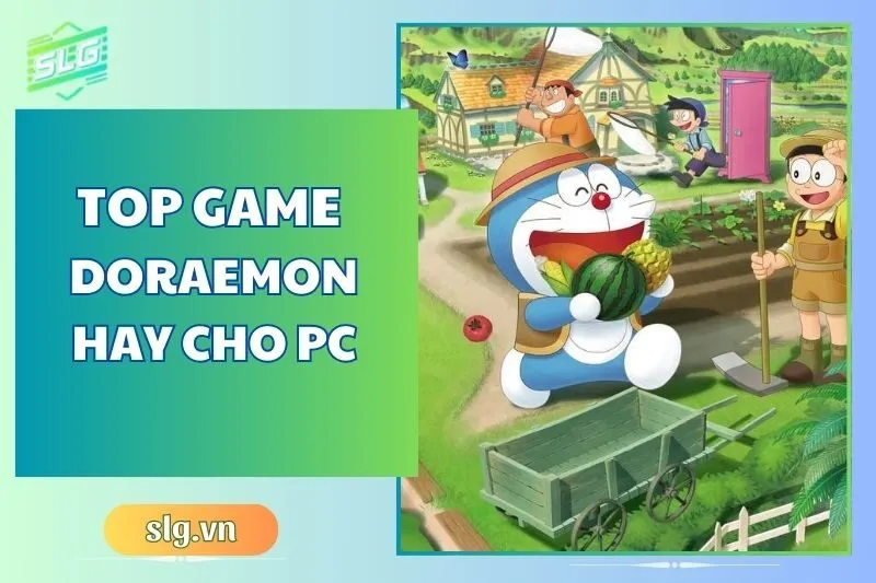 Top Game Doraemon Hay Trên Máy Tính Và Laptop Cực Hấp Dẫn 2025