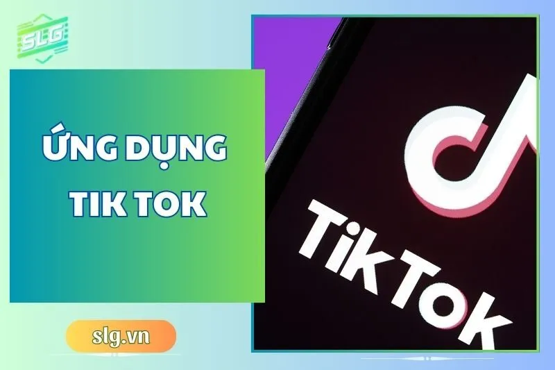 Khám phá ứng dụng TikTok: Sáng tạo video và chia sẻ dễ dàng