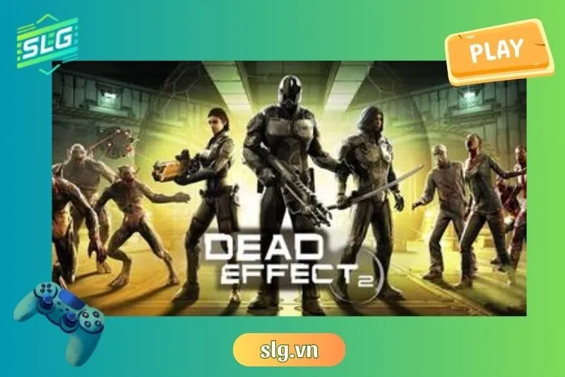 Dead Effect 2